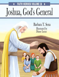 Title: Joshua, God's General, Author: Jason Evigan