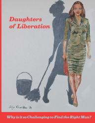 Title: Daughters of Liberation: Who's on Top?, Author: Orbry D Chamblee Jr