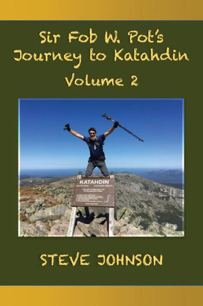 Sir Fob W. Pot's Journey to Katahdin, Volume 2