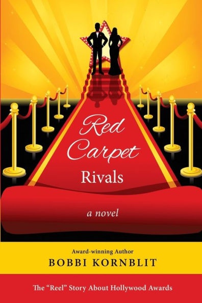 Red Carpet Rivals: A Novel