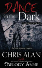 Dance in the Dark (Confessions, Book 1)