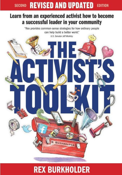 The Activist's Toolkit: Updated!: Now More Than Ever...