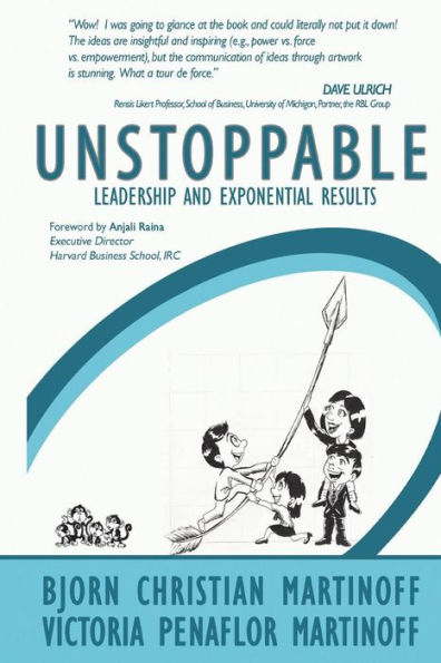 UNSTOPPABLE Leadership and Exponential Results