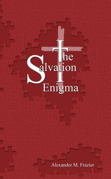 The Salvation Enigma