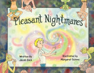 Title: Pleasant Nightmares!, Author: Jacob Zach