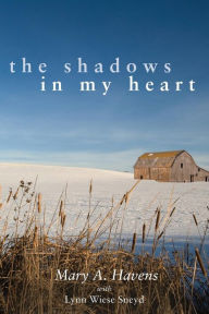 Title: The Shadows in My Heart, Author: Hope Hoffman