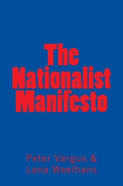 The Nationalist Manifesto