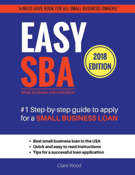 Easy SBA #1 Step-by-step guide to apply for a Small Business Loan