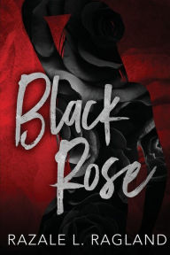 Title: Black Rose, Author: Blacker