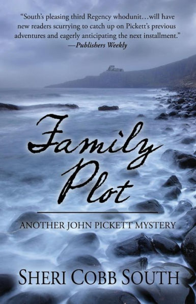 Family Plot: Another John Pickett Mystery