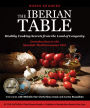 The Iberian Table: Healthy Cooking Secrets from the Land of Longevity-Introduction to the Spanish Mediterranean Diet