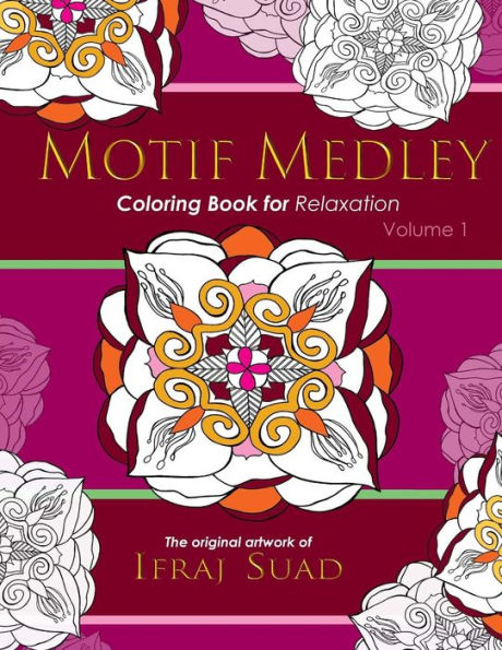 Motif Medley: Coloring Book for Relaxation