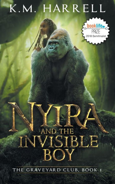 Nyira and The Invisible Boy: Graveyard Club, Book I
