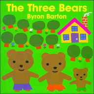 Title: The Three Bears Board Book, Author: Byron Barton