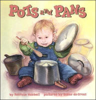Title: Pots and Pans, Author: Patricia Hubbell