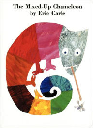 Title: The Mixed-Up Chameleon, Author: Eric Carle