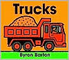 Title: Trucks Board Book, Author: Byron Barton