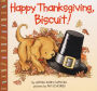 Alternative view 2 of Happy Thanksgiving, Biscuit!