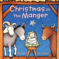 Title: Christmas in the Manger, Author: Nola Buck