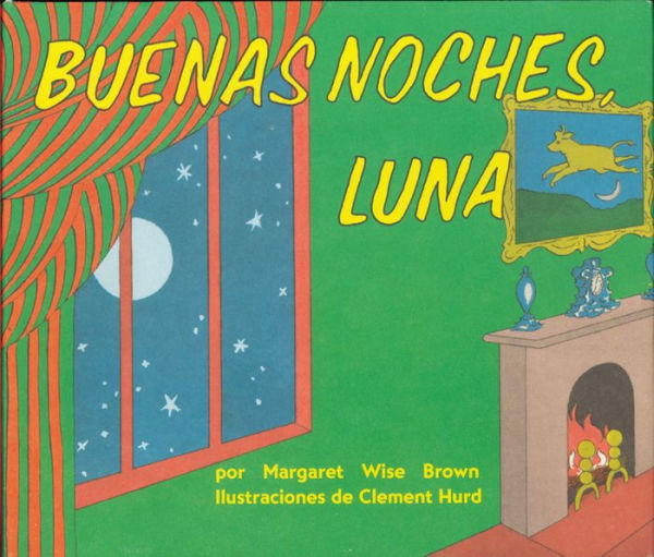 Buenas noches, Luna / Goodnight Moon