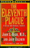 Title: Eleventh Plague: A Novel of Medical Terror (2 Cassettes), Author: John S. Marr