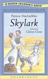 Title: Skylark (Sarah, Plain and Tall Series #2), Author: Patricia MacLachlan