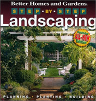 Title: Step-by-Step Landscaping (2nd Edition), Author: Better Homes and Gardens