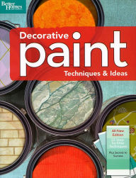 Title: Decorative Paint Techniques & Ideas, 2nd Edition (Better Homes and Gardens), Author: Better Homes and Gardens