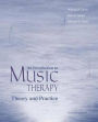 An Introduction to Music Therapy: Theory and Practice / Edition 2