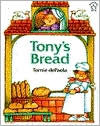 Title: Tony's Bread, Author: Tomie dePaola