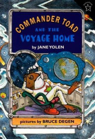 Title: Commander Toad and the Voyage Home, Author: Jane Yolen