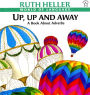 Up, Up and Away: A Book About Adverbs