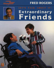 Title: Extraordinary Friends, Author: Fred Rogers
