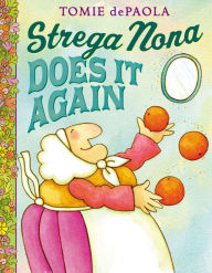 Title: Strega Nona Does It Again, Author: Tomie dePaola