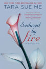 Seduced by Fire (Submissive Series #4)