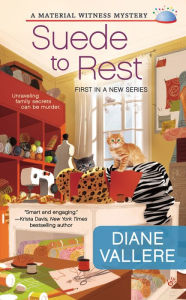 Title: Suede to Rest (Material Witness Mystery Series #1), Author: Diane Vallere