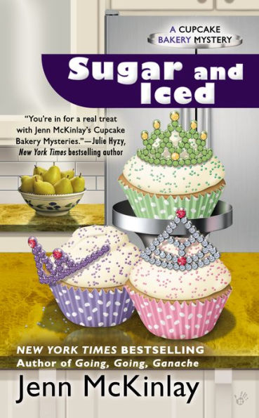 Sugar and Iced (Cupcake Bakery Mystery #6)