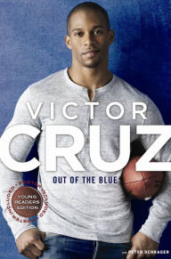 Title: Out of The Blue, Young Reader's Edition, Author: Victor Cruz