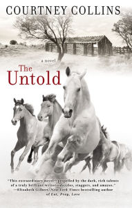 Title: The Untold, Author: Courtney Collins
