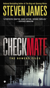 Title: Checkmate (Patrick Bowers Files Series #8), Author: Steven James