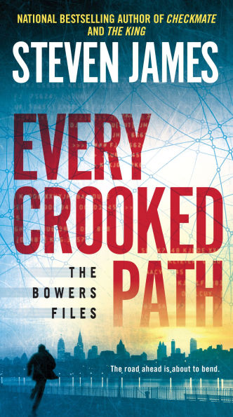 Every Crooked Path (Patrick Bowers Files Series #9)