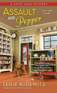 Title: Assault and Pepper (Spice Shop Mystery Series #1), Author: Leslie Budewitz