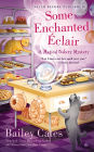 Some Enchanted Éclair (Magical Bakery Series #4)