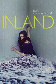 Title: Inland, Author: Kat Rosenfield