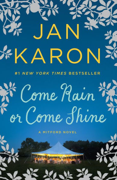 Come Rain or Come Shine (Mitford Series #13)