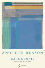 Title: Another Reason, Author: Carl Dennis