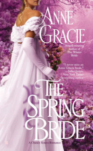 Title: The Spring Bride, Author: Anne Gracie