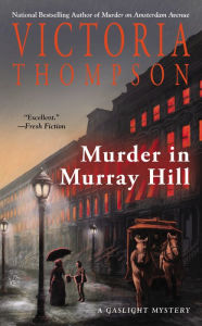 Title: Murder in Murray Hill (Gaslight Mystery Series #16), Author: Victoria Thompson