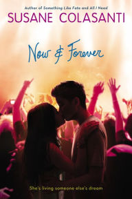 Title: Now and Forever, Author: Susane Colasanti