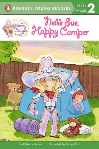 Nellie Sue, Happy Camper: An Every Cowgirl Book